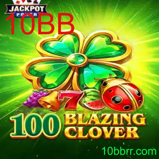 100BlazingClover: Um Guia Completo para o Novo Fenômeno dos Jogos